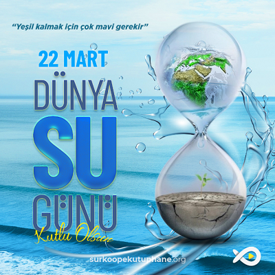 22 Mart Dünya Su Günü