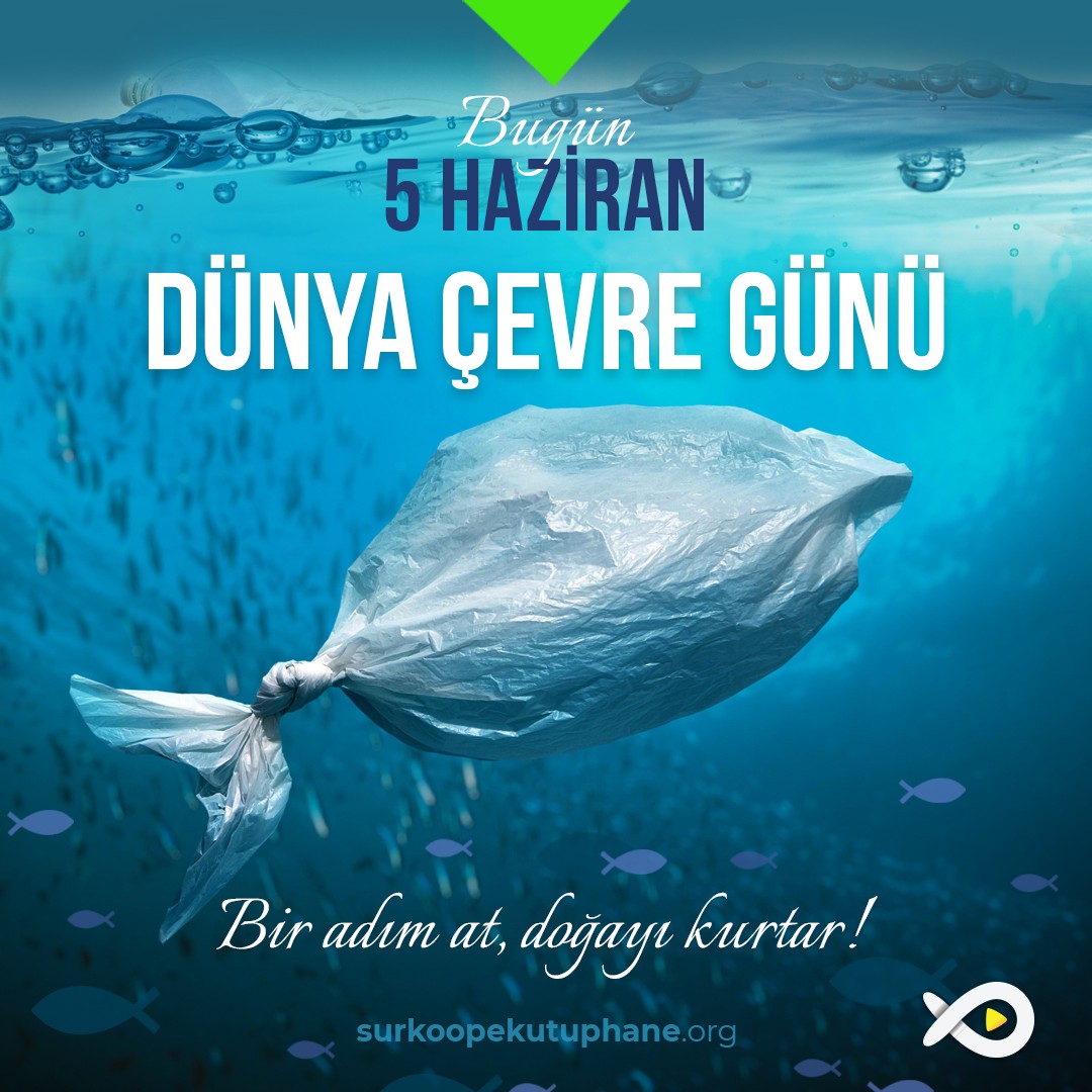 5 Haziran Dünya Çevre Günü