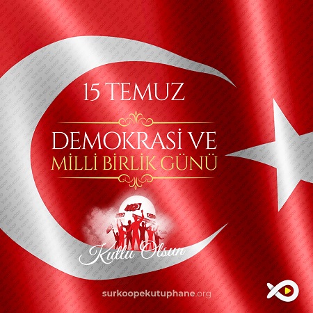 15 Temmuz Demokrasi ve Milli Birlik Günü