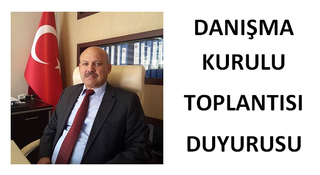 Danışma Kurulu Toplantısı