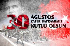 30 Ağustos Zafer Bayramı