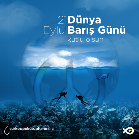 21 Eylül Dünya Barış Günü Kutlu Olsun.